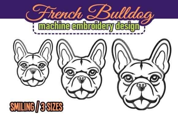 Smiling Frenchie Machine Embroidery